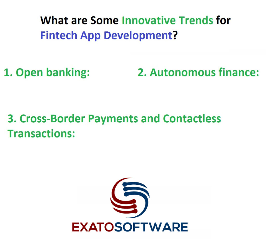 What are Some Innovative Trends for Fintech App Development?