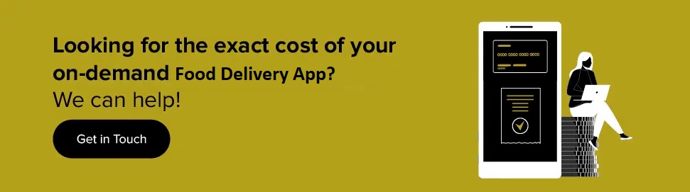 Cost to Develop Food Delivery Apps like Zomato, Grubhub, and UberEats?